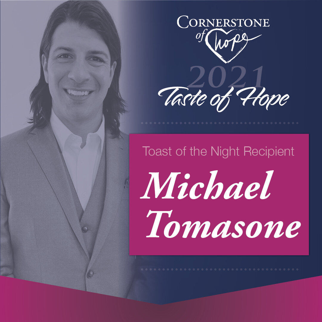 michael tomasone cornerstone of hope toast of the night recipient